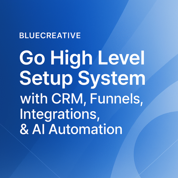 Go High Level Setup System